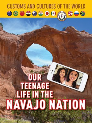 cover image of Our Teenage Life in the Navajo Nation